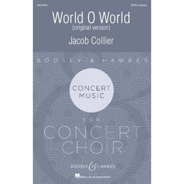 World, O World : Original version