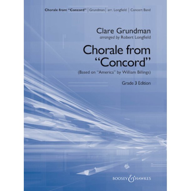 Chorale From Concord : Based on America by William Billings