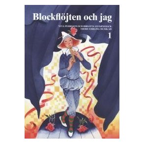 Blokfljten Och Jag 1 (Blockfljten och jag 1)