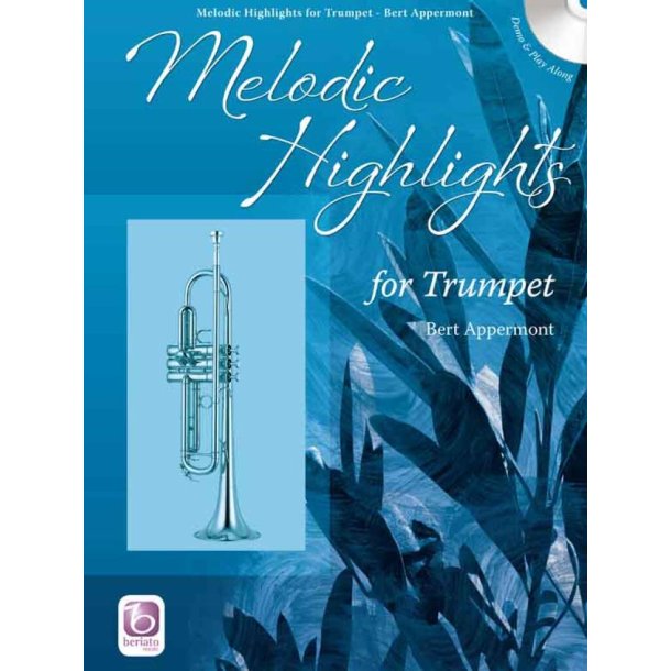 Melodic Highlights : for Trumpet