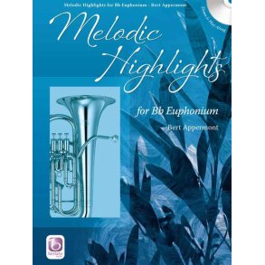 Melodic Highlights : for Bb Euphonium TC/BC