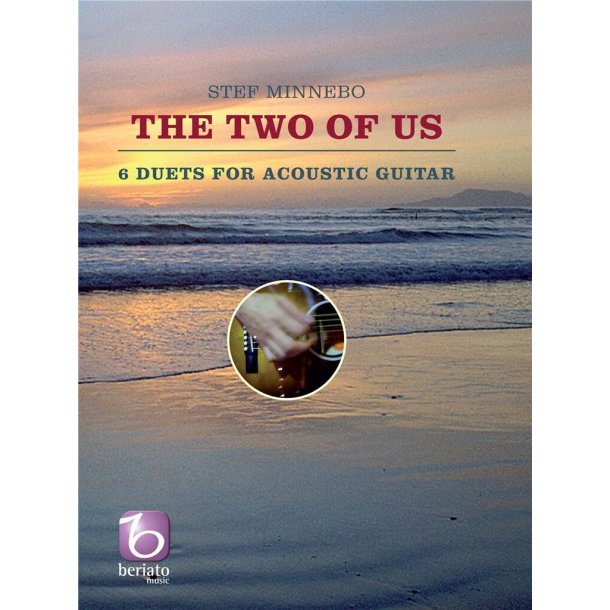 The Two of Us : 6 Duets for Acoustic Guitar