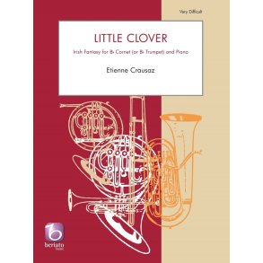 Little Clover : Irish Fantasy for Bb Cornet (Bb Trumpet) and Piano