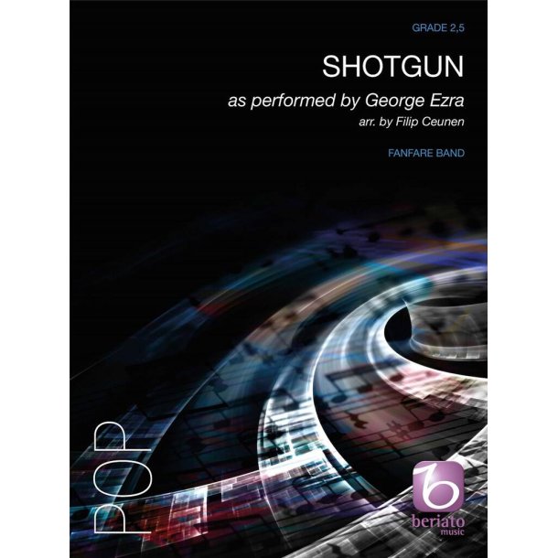 Shotgun : as performed by George Ezra