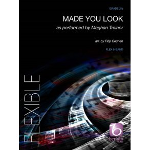 Made You Look : as performed by Meghan Trainor