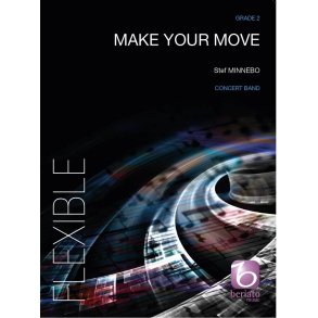 Make your move