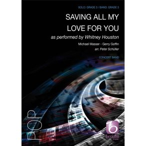 Saving All My Love For You