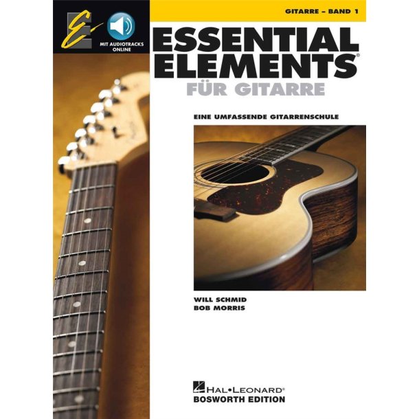 Essential Elements f&uuml;r Gitarre - Buch 1 : Eine umfassende Gitarrenschule