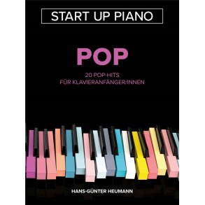 Start Up Piano - Pop : 20 Pop-Hits für Klavieranfänger/innen