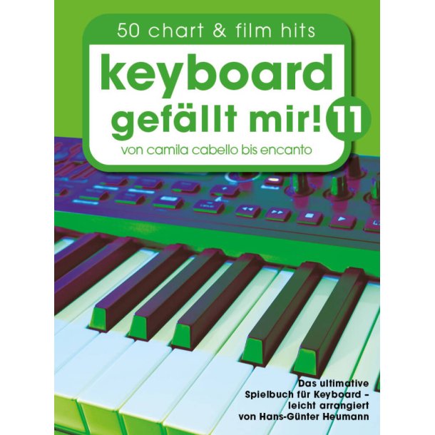 Keyboard gef&auml;llt mir! 11 : von Camilla Cabello bis Encanto