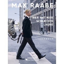 Max Raabe - Wer hat hier schlechte Laune