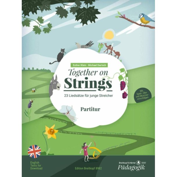 Together On Strings : 23 Lieds&auml;tze f&uuml;r Junge Streicher