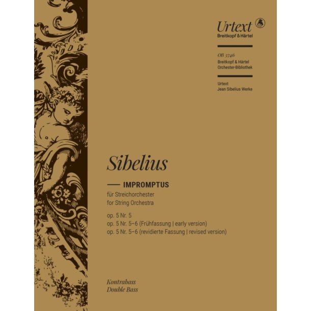 Impromptus : based on Impromptus Op. 5 Nos. 5 and 6 ? Urtext based on the Complete Edition Jean Sibelius Works