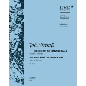 Geschichten aus dem Wienerwald Op. 325