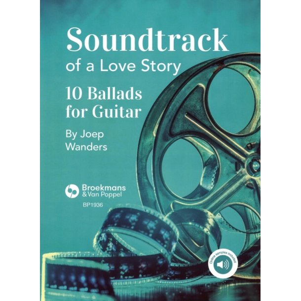 Soundtrack of a Love Story : 10 Ballads for Guitar