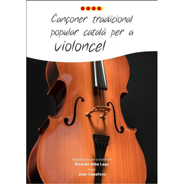 Can&ccedil;oner tradicional popular : per a violoncel amb acords de guitarra