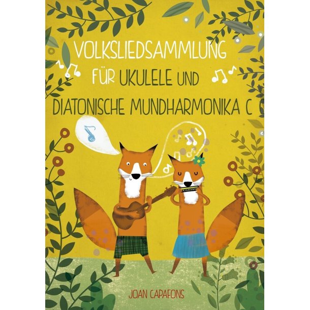 Volksliedsammlung : f&uuml;r ukulele und diatonische mundharmonika c