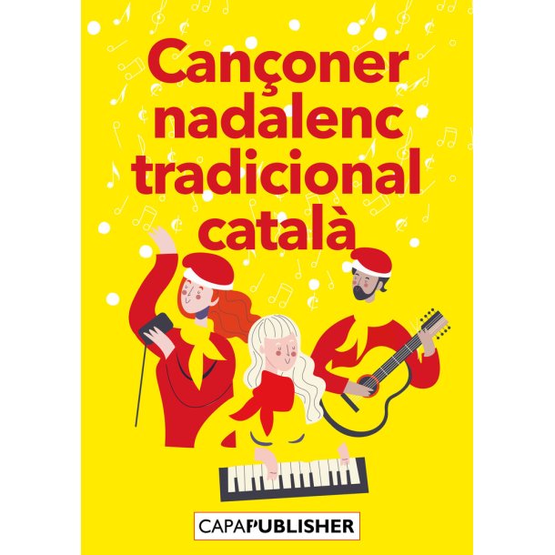 Can&ccedil;oner nadalenc tradicional popular : per a piano, guitarra i veu