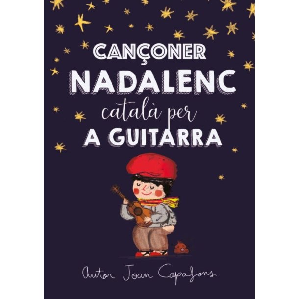Can&ccedil;oner nadalenc tradicional popular : per a guitarra