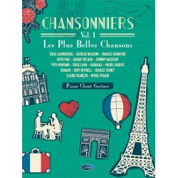Chansonniers Vol. 1 : Les Plus Belles Chansons