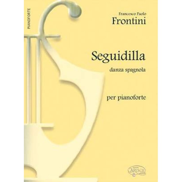 Seguidilla : Danza spagnola per pianoforte