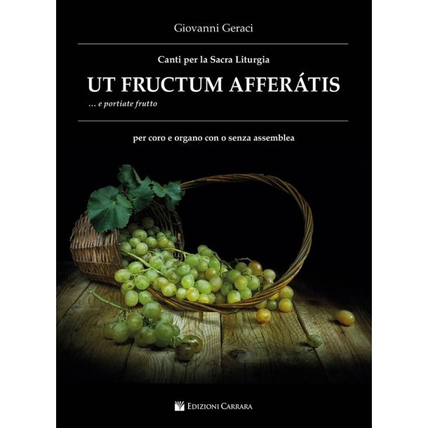 Ut Fructum Afferatis