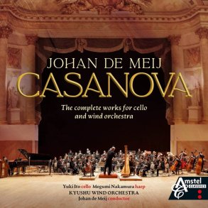 Casanova : The complete works for cello and wind orchestra