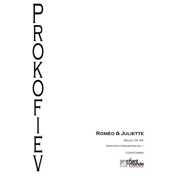Romeo Et Juliette Ballet, Op.64 : Complete set of 3 Scores