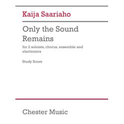 Only The Sound Remains (Study Score)