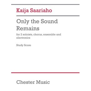 Only The Sound Remains (Study Score)