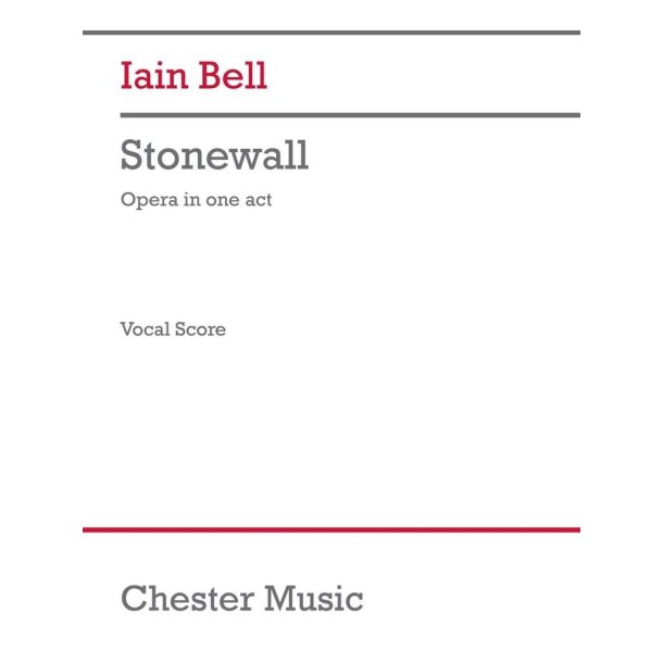 Stonewall : opera in one act