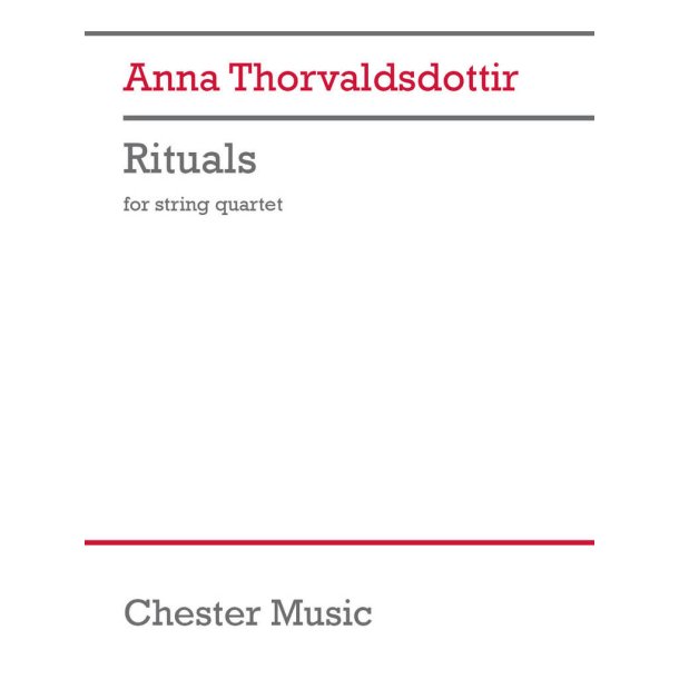Rituals -Anna Thorvaldsdottir