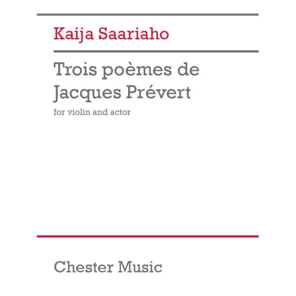 Trois po&egrave;mes de Jacques Pr&eacute;vert : Violin and Actor