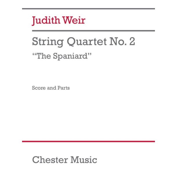 String Quartet No. 2 (The Spaniard)