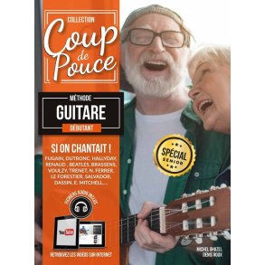 Coup de Pouce Guitare Spécial Senior Volume 1 : Débutant
