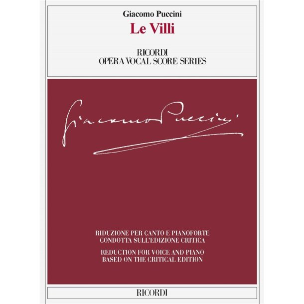 Le Villi : Ed. critica di Martin Deasy - Riduzione per canto e pianoforte