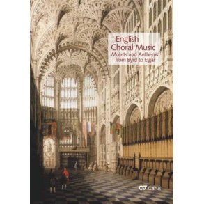 Motets and Anthems from Byrd to Elgar