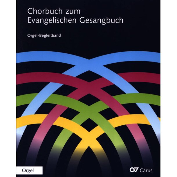 Chorbuch Zum Evangelischen Gesangbuch : Orgel-Begleitband