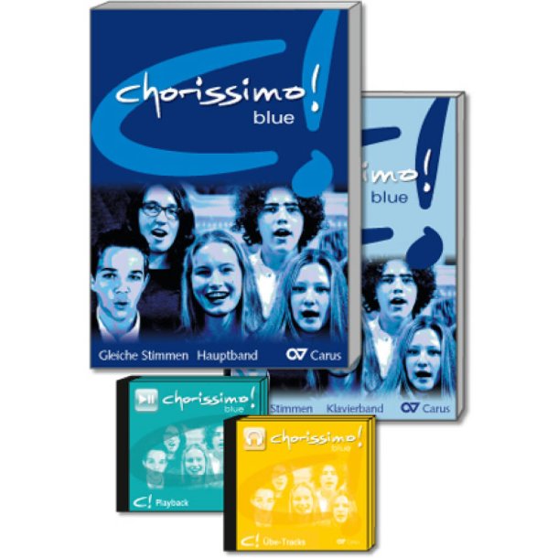 Chorissimo! Blue-Schulchorbuch f&uuml;r gleiche Stimmen : Basis Set