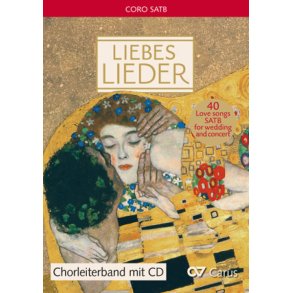 Liebeslieder - Love Songs : 40 love songs SATB for wedding and concert