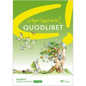 Chorissimo! Quodlibet. 30 Quodlibets