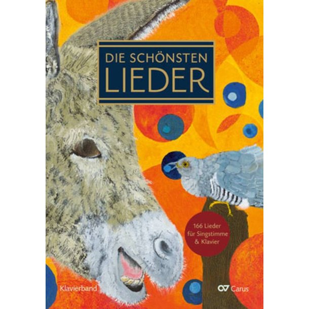 Die Sch&ouml;nsten Lieder : Klavierband F&uuml;r Singstimme und Klavier