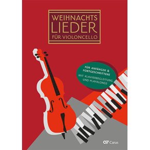 Christmas Carols for violoncello : 20 easy carols for winter, Advent and Christmas for 1?3 violincellos and piano