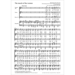 The march of the women - G major : Nr. 3 from: Songs of Sunrise, Choral Group. London 1911
