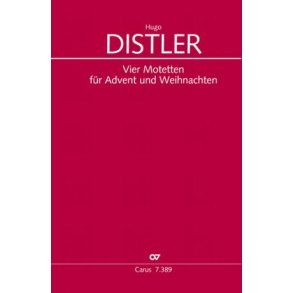 Distler: Four motets for Advent and Christmas