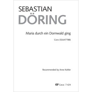 Maria durch ein Dornwald ging : Recommended by Anne Kohler