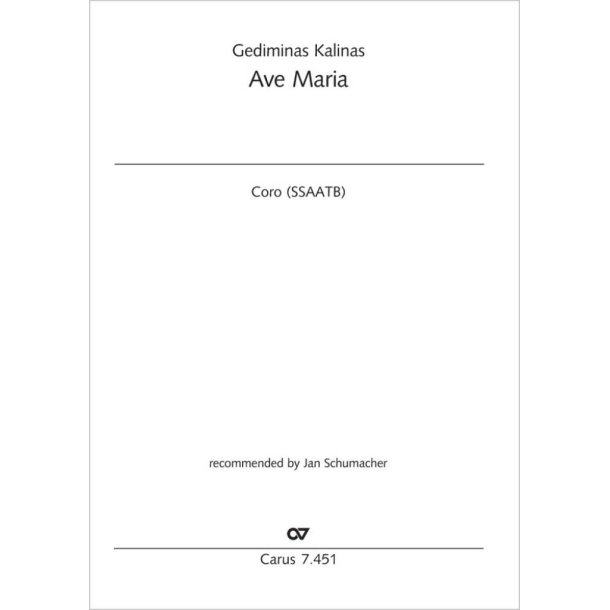 Ave Maria : recommended by Jan Schumacher