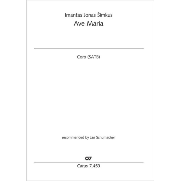 Ave Maria : recommended by Jan Schumacher