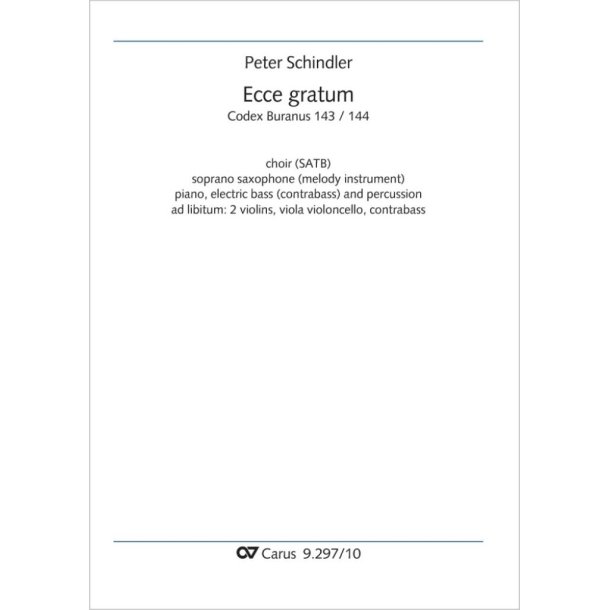 Ecce gratum - G major : from: Perpetuum mobile - Songs from the Codex Buranus