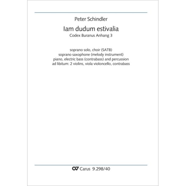 Iam dudum estivalia - B flat minor : from: Perpetuum mobile - Songs from the Codex Buranus